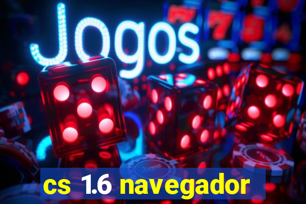 cs 1.6 navegador